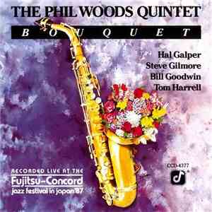 The Phil Woods Quintet - Bouquet download flac