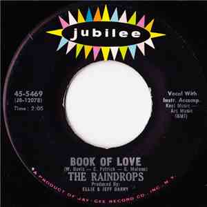 The Raindrops - Book Of Love / I Won't Cry download flac