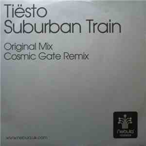 Tiësto - Suburban Train download flac
