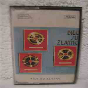 Various - Bile Su Zlatne download flac