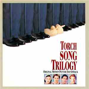 Various - Torch Song Trilogy - Original Motion Picture Soundtrack download flac