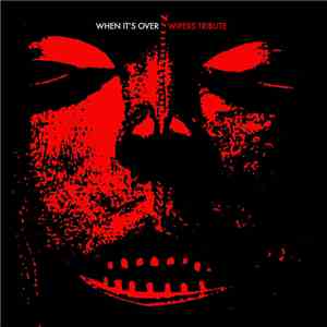 Various - When It's Over - Wipers Tribute download flac