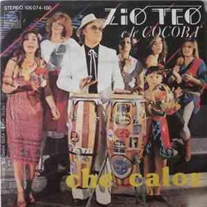 Zio Teo - Che Calor download flac