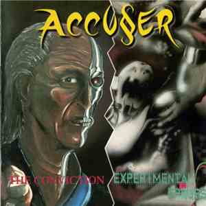 Accuser - The Conviction / Experimental Errors download flac