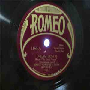 Adrian Schubert's Salon Orchestra, Ciiff Robert's Dance Orchestra - Dream Lover / Just You download flac