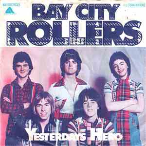 Bay City Rollers - Yesterdays Hero download flac