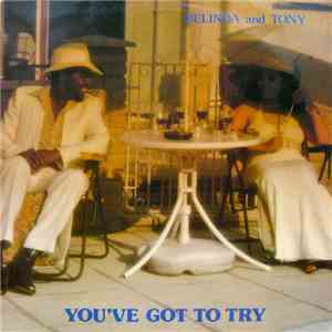 Belinda And Tony - You've Got To Try download flac