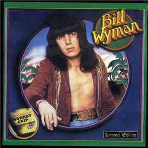 Bill Wyman - Monkey Grip FLAC album