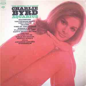 Charlie Byrd - Aquarius download flac