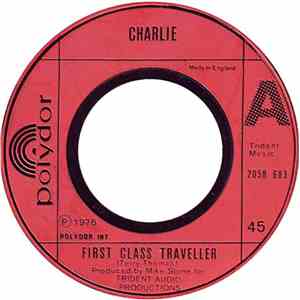 Charlie  - First Class Traveller download flac