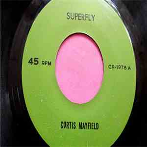 Curtis Mayfield - Superfly download flac