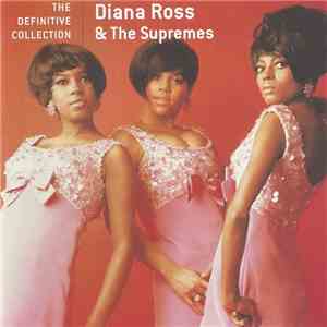 Diana Ross & The Supremes - The Definitive Collection download flac