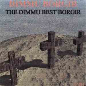Dimmu Borgir - The Dimmu Best Borgir (CD1) download flac