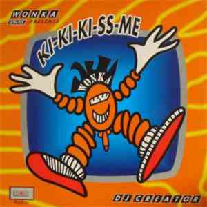 DJ Creator  - Kiss Me download flac