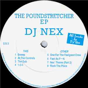DJ Nex - The Poundstretcher EP download flac