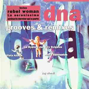 DNA - Grooves & Remixes download flac