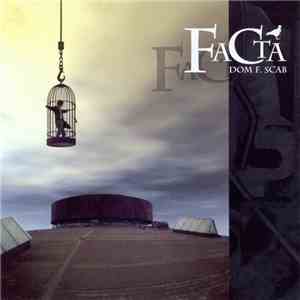 Dom F. Scab - Facta download flac