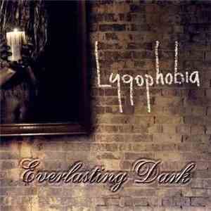 Everlasting Dark - Lygophobia download flac