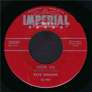 Fats Domino - Poor Me / I Can't Go On download flac