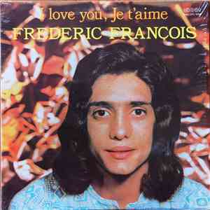 Frédéric François - I Love You, Je T'Aime download flac