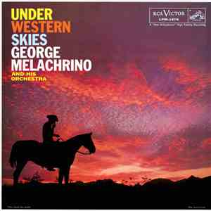 George Melachrino And His Orchestra - Under Western Skies download flac