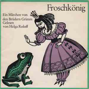 Helga Roloff - Froschkönig download flac