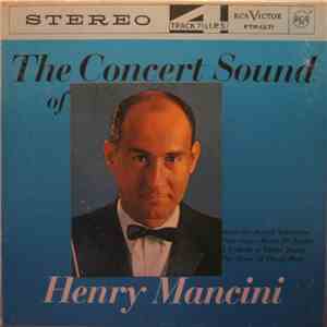 Henry Mancini - The Concert Sound Of Henry Mancini download flac