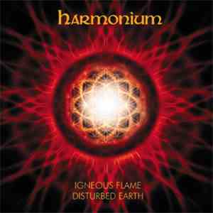 Igneous Flame, Disturbed Earth - Harmonium download flac