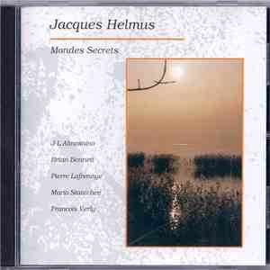 Jacques Helmus - Mondes Secrets download flac