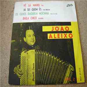 João Aleixo E O Seu Conjunto - Vê Lá Manel download flac