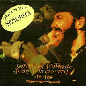 Juan Luis Guerra 4 40 - Grandes Exitos De download flac