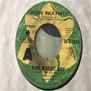 King Biscuit Boy - Boogie Walk Part 1 download flac