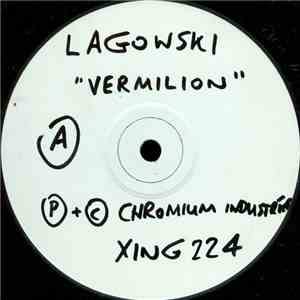 Lagowski - Vermilion / Scanner / To Arecibo download flac