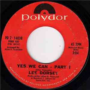 Lee Dorsey - Yes We Can / O Me - O, My - O download flac