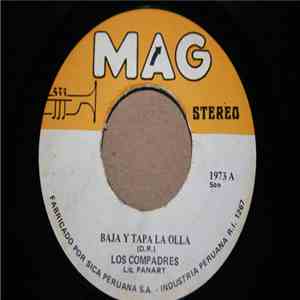 Los Compadres - Baja Y Tapa La Olla download flac