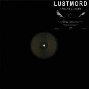 Lustmord - [Transmuted] download flac
