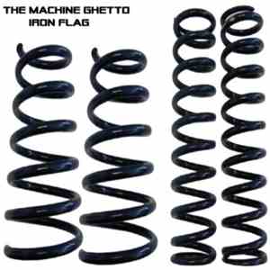 Machine Ghetto - Iron Flag download flac