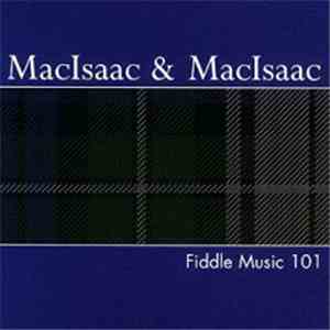 MacIsaac & MacIsaac - Fiddle Music 101 download flac