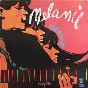 Melanie  - Born To Be download flac