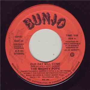 Mighty Pope - Our Day Will Come download flac