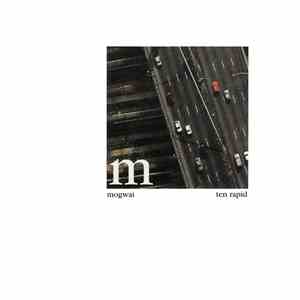 Mogwai - Ten Rapid (Collected Recordings 1996-1997) download flac