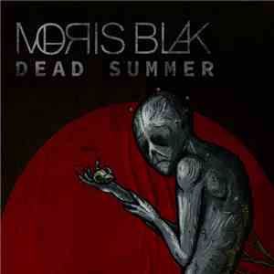 Moris Blak - Dead Summer download flac