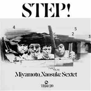 Naosuke Miyamoto Sextet - Step! download flac