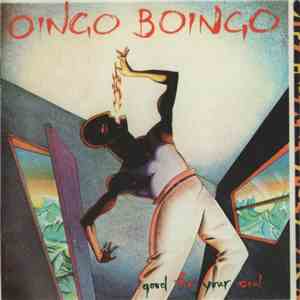 Oingo Boingo - Good For Your Soul download flac