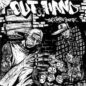 Out Of Hand  - The Dirty South download flac