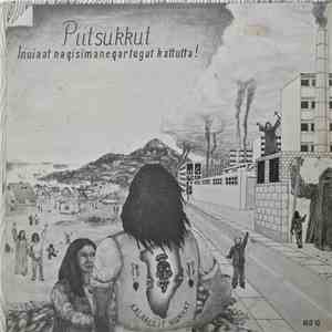 Piitsukkut - Inuiaat Naqimsimaneqartugut Kattutta! (Undertrykte I Alle Lande, Lad Os Forenes) download flac