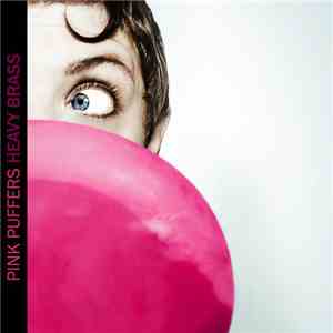 Pink Puffers - Heavy Brass download flac