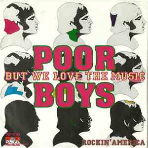 Poor Boys - But We Love The Music download flac