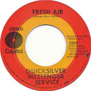 Quicksilver Messenger Service - Fresh Air download flac