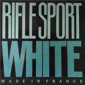 Rifle Sport - White - Made In France download flac